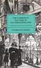 Commodity Culture of Victorian England