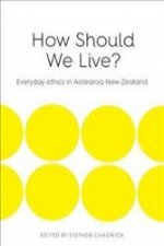 How Should We Live?