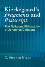 Kierkegaardas Fragments and Postscripts