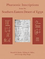 Pharaonic Inscriptions from the Southern Eastern Desert of Egypt