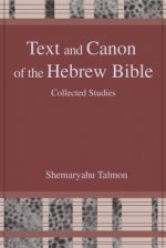 Text and Canon of the Hebrew Bible