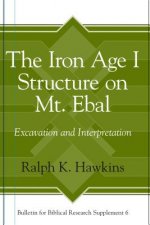 Iron Age I Structure on Mt. Ebal