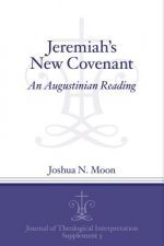 Jeremiah's New Covenant