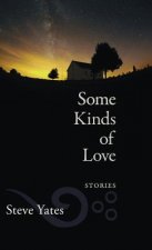 Some Kinds of Love