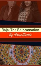 Raja: The Reincarnation
