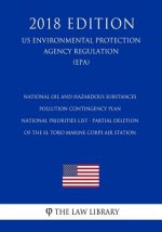 National Oil and Hazardous Substances Pollution Contingency Plan - National Priorities List - Partial Deletion of the El Toro Marine Corps Air Station