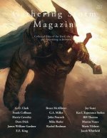 Gathering Storm Magazine, Year 2, Issue 9: Collected Tales of the Dark, the Light, and Everything in Between
