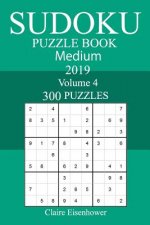 300 Medium Sudoku Puzzle Book 2019