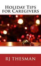 Holiday Tips for Caregivers
