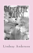 Jerica The Soloist: A Jerica Samuels Novel
