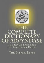 Complete Dictionary Of Arvyndase