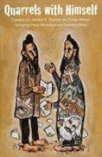 Quarrels with Himself