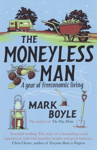 Moneyless Man