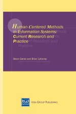 Human Centred Methods in Information Systems