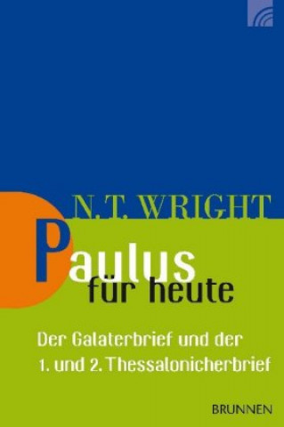 Paulus für heute (Nicholas Thomas Wright)()