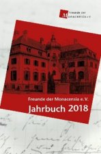 Freunde der Monacensia e. V. - Jahrbuch 2018