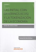 LAS INITIAL COIN OFFERING (ICOS) Y LA TOKENIZACIÓN DE LA ECONOMÍA