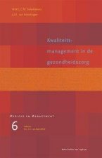Kwaliteitsmanagement in de gezondheidszorg