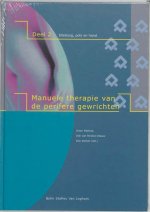 Manuele therapie van de perifere gewrichten, deel 2 Elleboog, pols en hand