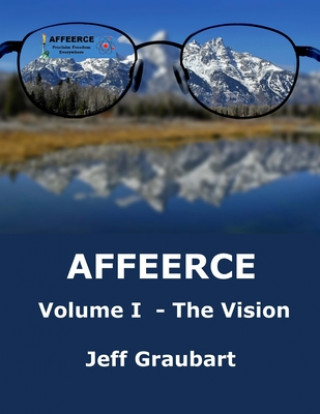 AFFEERCE Volume I - The Vision