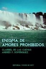 Enigma de amores prohibidos