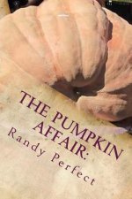 The Pumpkin Affair: : My Lovable Aspie Partner