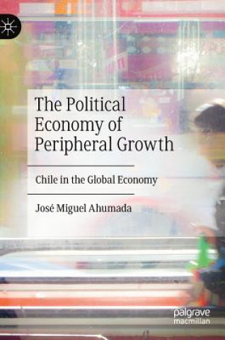 Political Economy of Peripheral Growth