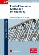 Finite-Elemente-Methoden im Stahlbau 2e - (inkl. E-Book als PDF)