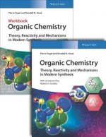 Organic Chemistry Deluxe Edition - Theory, Reactivity and Mechanisms in Modern Synthesis
