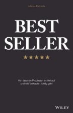 Best Seller - Von falschen Propheten im Verkauf un d wie Verkaufen richtig geht