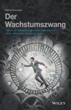 Wachstumszwang - Warum die Volkswirtschaft im mer weiterwachsen muss, selbst wenn wir genug habe