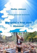 Wo geht`s hier zum Himmel