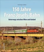 Liebhart, P: Unterwegs auf der Franz-Josefs-Bahn