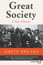 Great Society: A New History