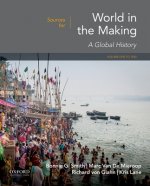 Sources for World in the Making: Volume 1: To 1500