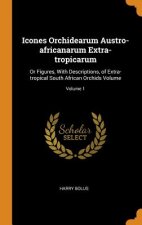 Icones Orchidearum Austro-Africanarum Extra-Tropicarum