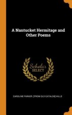 Nantucket Hermitage and Other Poems
