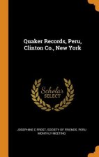 Quaker Records, Peru, Clinton Co., New York