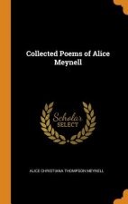 Collected Poems of Alice Meynell