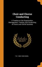Choir and Chorus Conducting