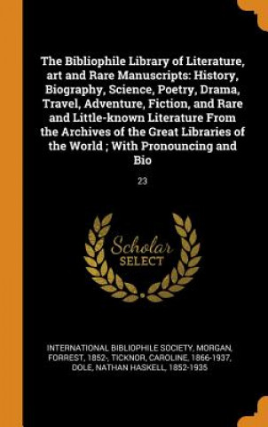 Bibliophile Library of Literature, Art and Rare Manuscripts