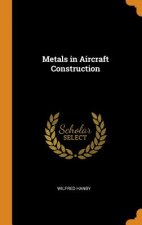 Metals in Aircraft Construction