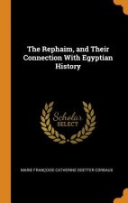 Rephaim, and Their Connection with Egyptian History