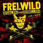 Rivalen Und Rebellen Live & More (2CD+DVD Digipak)