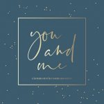 You and me - Gästebuch für unsere Hochzeit