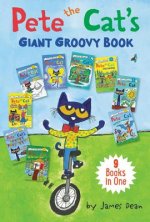 Pete the Cat's Giant Groovy Book: 9 Books in One