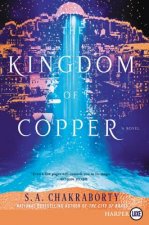 Kingdom Of Copper [Large Print]