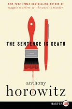 Sentence Is Death LP, The