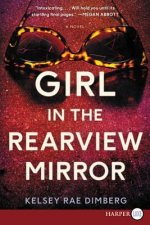 Girl in the Rearview Mirror LP