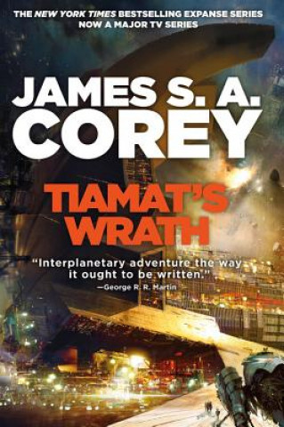 Tiamat's Wrath (James S. A. Corey)(Kemény kötésű)